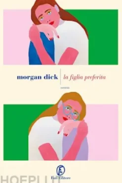 La figlia preferita