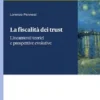 La fiscalità dei trust - e-Book