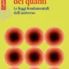 La fisica dei quanti