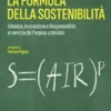 La formula della sostenibilità