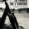 La France de l’envers - Un périple à vélo inattendu