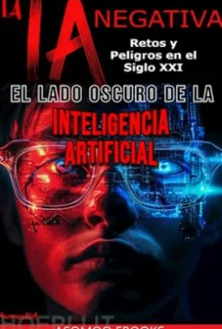 La IA Negativa
