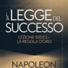 LA LEGGE DEL SUCCESSO Lezione sedici - LA REGOLA D'ORO (tradotto)