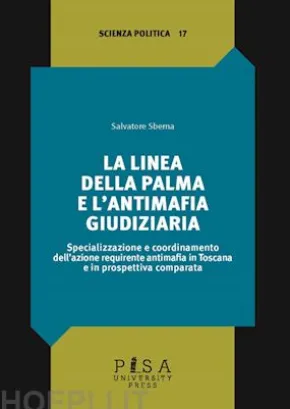 La linea della palma e l’antimafia giudiziaria