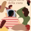 L'altra metà della cura