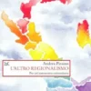 L'altro regionalismo