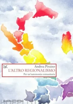 L'altro regionalismo