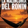 La malinconia del ronin