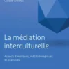 La médiation interculturelle