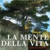 La mente della vita