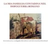 La mia famiglia contadina nel dopoguerra romano
