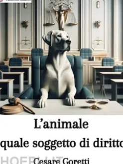 L’animale quale soggetto di diritto