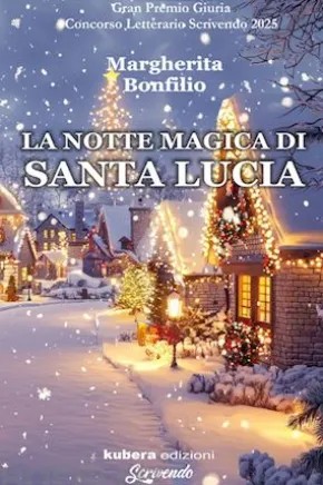 La notte magica di Santa Lucia