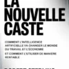 La nouvelle caste (traduit)