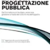 LA NUOVA PROGETTAZIONE PUBBLICA