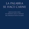 La Palabra se hace carne