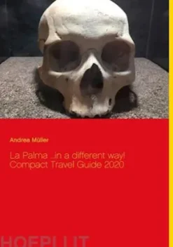 La Palma ...in a different way! Compact Travel Guide 2020
