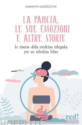 La pancia, le sue emozioni e altre storie