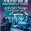 Laparoskopische und robotergestützte Chirurgie