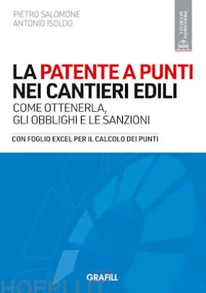 LA PATENTE A PUNTI NEI CANTIERI EDILI