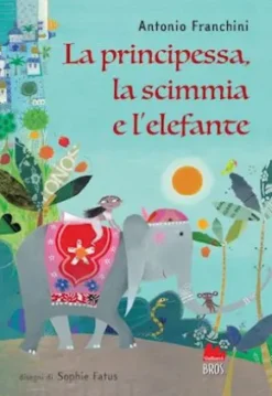 La principessa, la scimmia e l'elefante