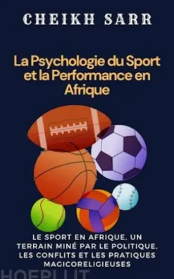 La Psychologie du Sport et la Performance en Afrique