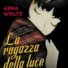 La ragazza della luce
