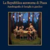 La Repubblica autonoma di Piuca