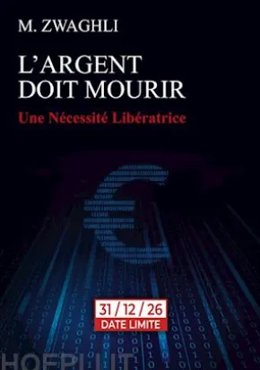 L'argent doit mourir