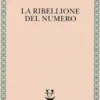 La ribellione del numero