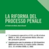 La riforma del processo penale