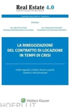La rinegoziazione del contratto di locazione in tempi di crisi