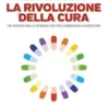 La rivoluzione della cura