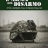 L'arma del disarmo
