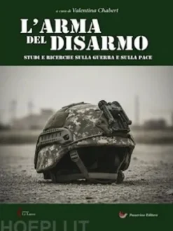 L'arma del disarmo