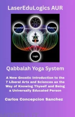 LaserEduLogics AUR Qabbalah Yoga System