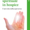 L'assistente spirituale in Hospice