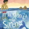 La stanza delle sirene