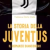 La storia della Juventus