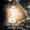 La strega mancina