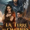 La Terre des Ombres