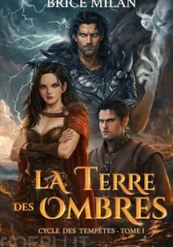 La Terre des Ombres