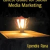 Latest Guide for Social Media Marketing