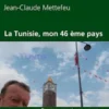La Tunisie, mon 46 ème pays