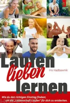 Laufen lieben lernen