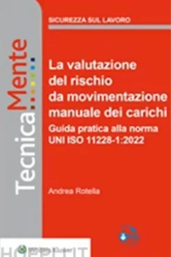 La valutazione del rischio da movimentazione manuale dei carichi