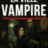 La Ville-Vampire