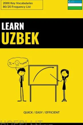 Learn Uzbek - Quick / Easy / Efficient