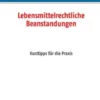 Lebensmittelrechtliche Beanstandungen