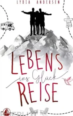 Lebens-Reise ins Glück